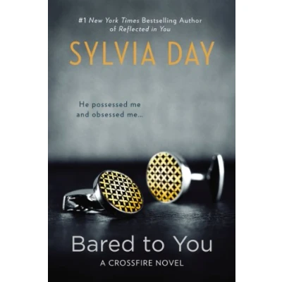 Afbeelding van Bared to You: A Crossfire Novel