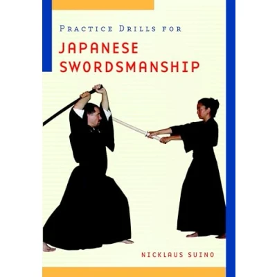Afbeelding van Practice Drills for Japanese Swordsmanship: Iaido