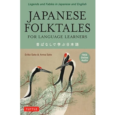Afbeelding van Japanese Folktales for Language Learners: Bilingual Legends and Fables in English (Free online Audio Recording)