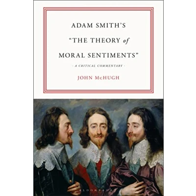 Afbeelding van Adam Smith&#039;s &quot;The Theory of Moral Sentiments&quot;: A Critical Commentary