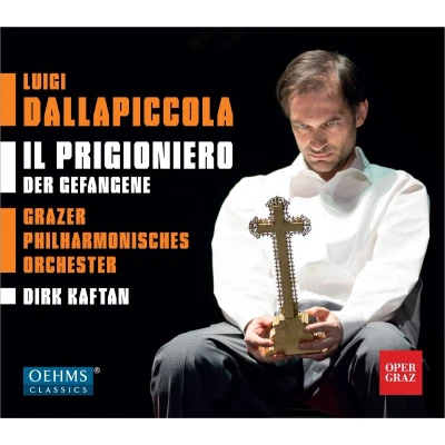 Afbeelding van Choir Of The Graz Opera, Philharmonic Orchestra Dallapiccola: Il Prigioniero (CD)