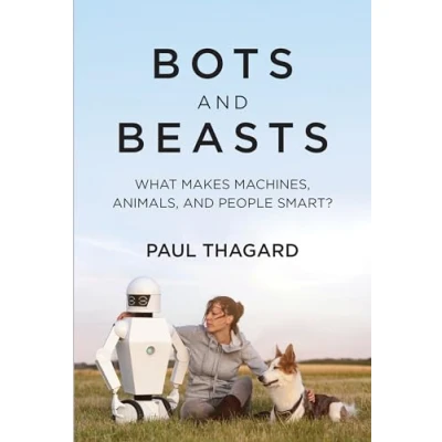 Afbeelding van Bots and Beasts: What Makes Machines, Animals, People Smart?