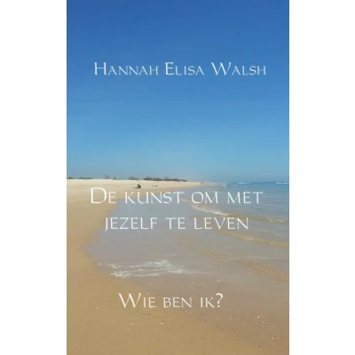 Afbeelding van De kunst om met jezelf te leven