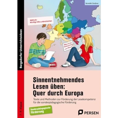 Afbeelding van Sinnentnehmendes Lesen üben: Quer durch Europa: Texte und Methoden zur Förderung der Lesekompe tenz für die sonderpädagogische (7. bis 9. Klasse)