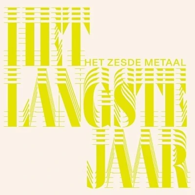 Afbeelding van Het Zesde Metaal Langste Jaar (CD)