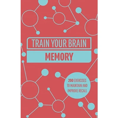 Afbeelding van Train Your Brain: Memory: 200 Puzzles to Unlock Mental Potential
