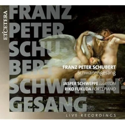 Afbeelding van Franz Peter Schubert: Schwanengesang