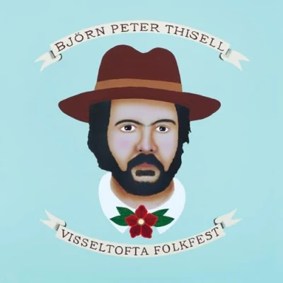 Afbeelding van Björn Peter Thisell Visseltofta Folkfest (CD)