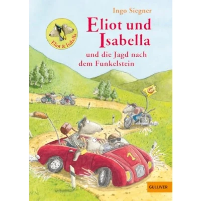 Afbeelding van Eliot und Isabella die Jagd nach dem Funkelstein: Roman für Kinder. Mit farbigen Bildern von Ingo Siegner: 2