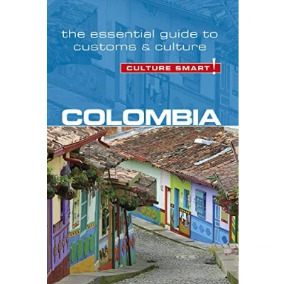 Afbeelding van Colombia Culture Smart!: The Essential Guide to Customs &amp; Culture: 102