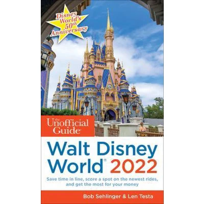 Afbeelding van The Unofficial Guide to Walt Disney World 2022
