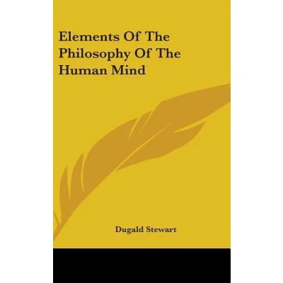 Afbeelding van Elements of the Philosophy Human Mind