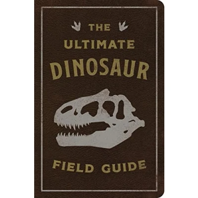 Afbeelding van The Ultimate Dinosaur Field Guide