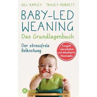 Afbeelding van Baby led Weaning Das Grundlagenbuch: Der stressfreie Beikostweg