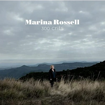 Afbeelding van Marina Rossell 300 Crits (CD)