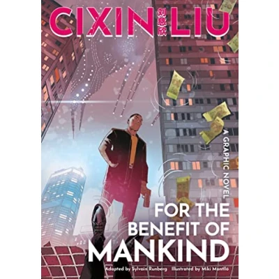 Afbeelding van Cixin Liu&#039;s For the Benefit of Mankind: A Graphic Novel