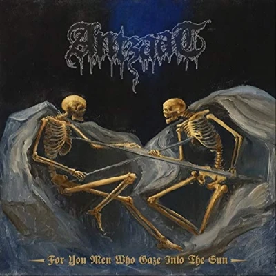 Afbeelding van Antzaat For You Men Who Gaze Into the Sun (LP)