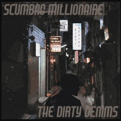 Afbeelding van Scumbag Millionaire/the Dirty Denims Split (Single)