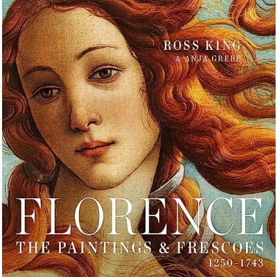 Afbeelding van Florence: The Paintings and Frescoes 1250 1743