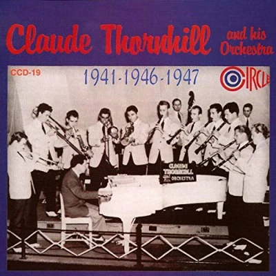 Afbeelding van Claude Thornhill &amp; His Orchestra 1941 / 1946 1947 (CD)