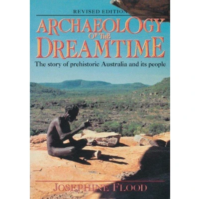 Afbeelding van Archaeology of the dreamtime