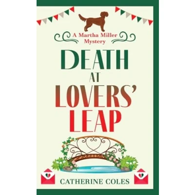 Afbeelding van Death at Lovers&#039; Leap: The BRAND NEW instalment in Catherine Coles&#039; gripping historical cozy mystery series for 2024