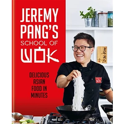 Afbeelding van Jeremy Pang&#039;s School of Wok: Delicious Asian Food in Minutes