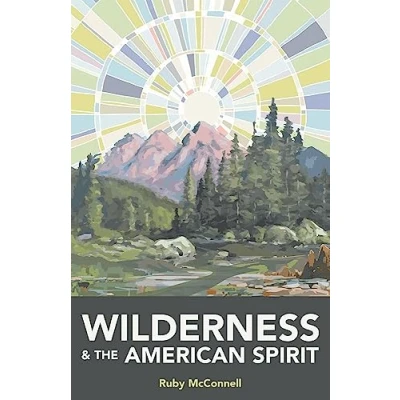 Afbeelding van Wilderness and the American Spirit