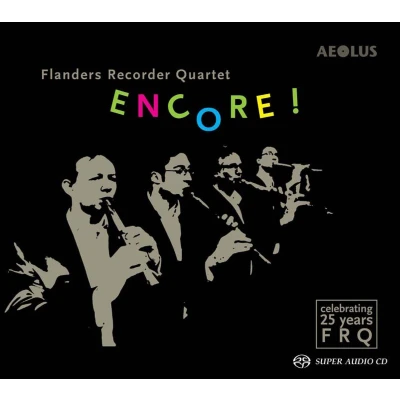 Afbeelding van Flanders Recorder Quartet Encore 25 Jahre (Super Audio CD)