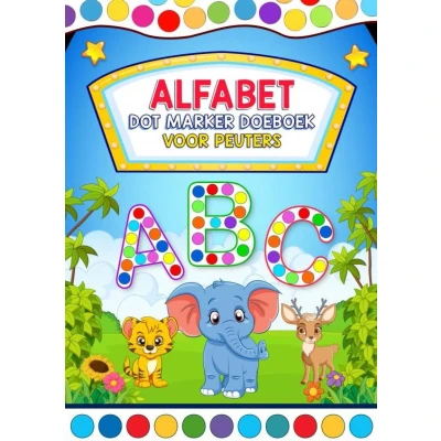 Afbeelding van Alfabet Dot Marker Doeboek voor Peuters: Leren Kleuren en Letters met 50 Dotmarker Kleurplaten Peuters Dreumesen