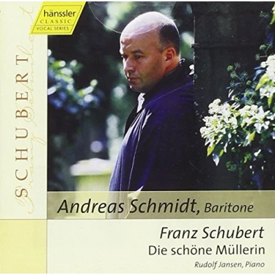 Afbeelding van Andreas Schmidt &amp; Jansen Rudolf Singt: Schubert, Schoene Muellerin (CD)