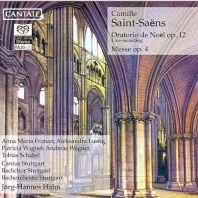 Afbeelding van Saint Saëns: Oratorio de Noël, Op. 12; Messe, 4