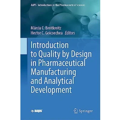 Afbeelding van Introduction to Quality by Design in Pharmaceutical Manufacturing and Analytical Development: 10