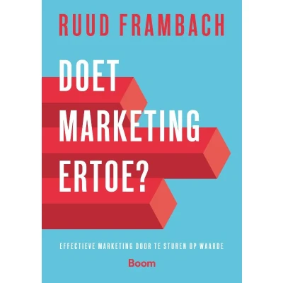 Afbeelding van Doet marketing ertoe? (Paperback)
