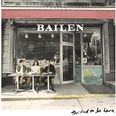 Afbeelding van Bailen Thrilled To Be Here