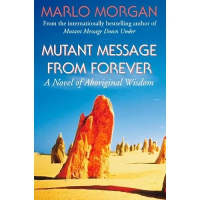 Afbeelding van Mutant Message from Forever: A Novel of Aboriginal Wisdom