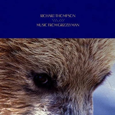 Afbeelding van Richard Thompson Music From Grizzly Man (LP)