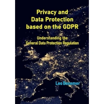 Afbeelding van Privacy and Data Protection based on the GDPR