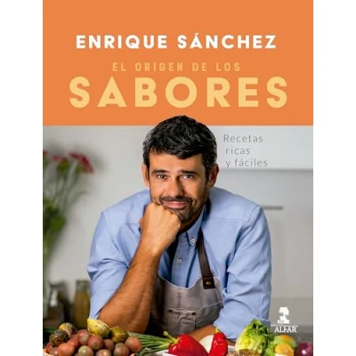 Afbeelding van El origen de los sabores: Recetas ricas y fáciles