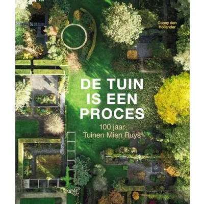 Afbeelding van De tuin is een proces (Hardback)