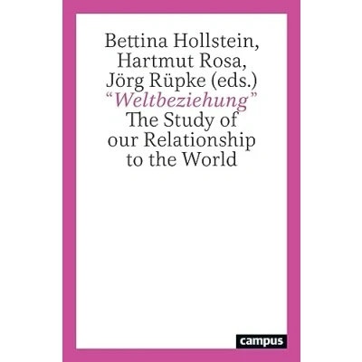Afbeelding van &quot;Weltbeziehung&quot;: the Study of our Relationship to World