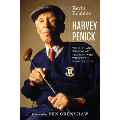 Afbeelding van Harvey Penick: the Life and Wisdom of Man Who Wrote Book on Golf
