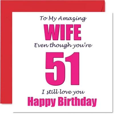 Afbeelding van Grappige 51e Verjaardagskaarten voor Vrouw 51 I Still Love You Gelukkige Verjaardagskaart van Echtgenoot Partner, Eenenvijftig Vijftigste Banter Cadeaus, 145mm x Grap Humor Wenskaarten