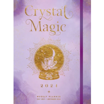 Afbeelding van Crystal Magic 2024 Weekly Planner: July 2023 December