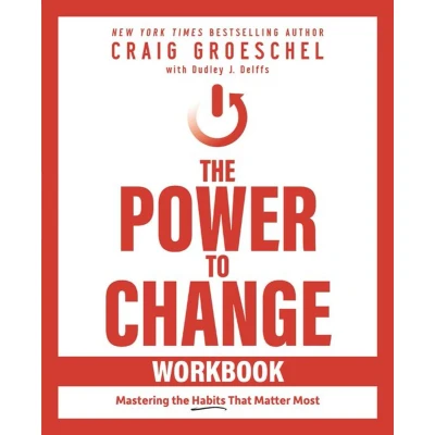 Afbeelding van the Power to Change Workbook: Mastering Habits That Matter Most