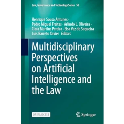 Afbeelding van Multidisciplinary Perspectives on Artificial Intelligence and the Law: 58