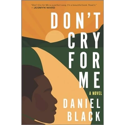 Afbeelding van Don&#039;t Cry for Me: A Novel