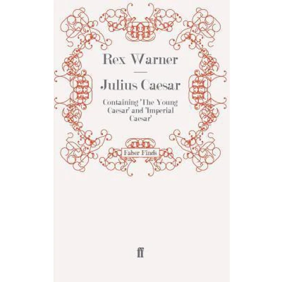 Afbeelding van Julius Caesar: Containing &#039;The Young Caesar&#039; and &#039;Imperial