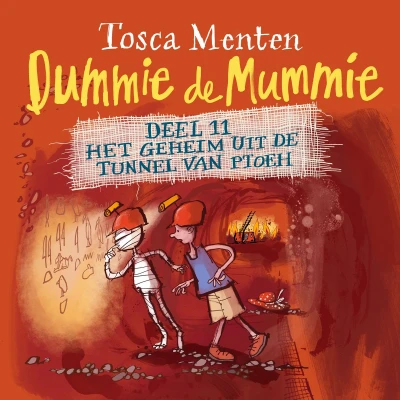 Afbeelding van Dummie de mummie deel 11 Het geheim uit tunnel van Ptoeh