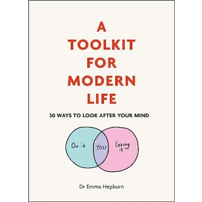 Afbeelding van A Toolkit for Modern Life 53 Ways to Look After Your Mind